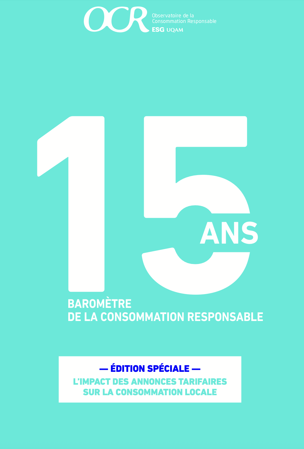 Baromètre 2025 de la consommation responsable – Édition spéciale « L’impact des annonces tarifaires sur la consommation locale »